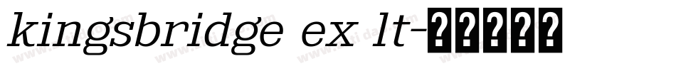 kingsbridge ex lt字体转换